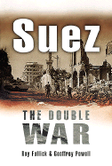 Suez, the Double War