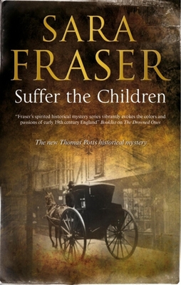 Suffer the Children - Fraser, Sara