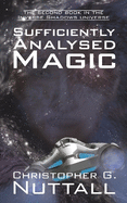 Sufficiently Analysed Magic: the second book in the Inverse Shadows universe