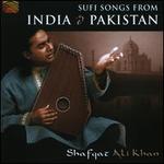 Sufi Songs From India & Pakistan