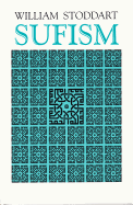 Sufism: The Mystical Doctrines of Islam