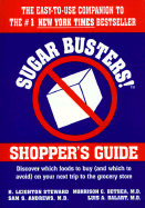 Sugar Busters!: Shopper's Guide - Steward, H Leighton, and Bethea, Morrison C, M.D., and Andrews, Samuel S, MD