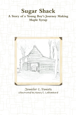 Sugar Shack - Daniels, Jennifer C