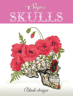 Sugar Skulls: Adult Coloring Book
