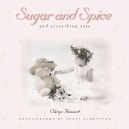 Sugar & Spice - Howard Publishing, and Howard, Chrys