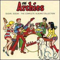 Sugar, Sugar: The Complete Albums Collection - The Archies