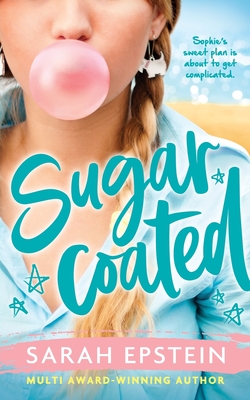 Sugarcoated: Leftovers Book 1 - Epstein, Sarah