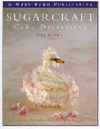 Sugarcraft and Cake Decorating