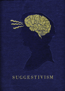 Suggestivism: A Comprehensive Survey of Contemporary Artists