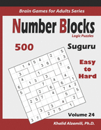 Suguru: Number Blocks Logic Puzzles: 500 Easy to Hard (10x10): : Keep Your Brain Young