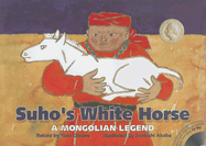 Suho's White Horse: A Mongolian Legend