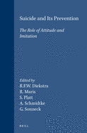 Suicide and its prevention : the role of attitude and imitation