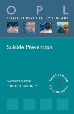 Suicide Prevention - Kapur, Navneet, and Goldney, Robert D.