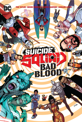 Suicide Squad: Bad Blood - Taylor, Tom