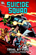 Suicide Squad, Volume 1: Trial by Fire