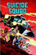 Suicide Squad, Volume 1: Trial by Fire