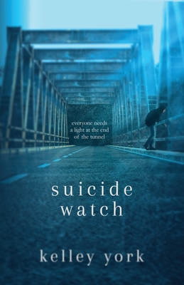 Suicide Watch - York, Kelley, and Meeus, Karen (Editor), and Studio, Sleepy Fox (Cover design by)