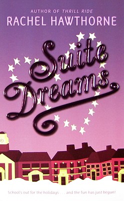 Suite Dreams - Hawthorne, Rachel