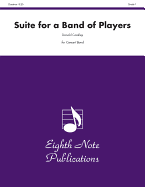 Suite for a Band of Players: Conductor Score & Parts