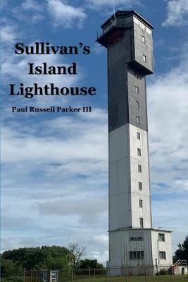 Sullivan's Island Lighthouse - Parker, Paul Russell, III