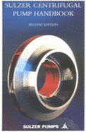 Sulzer Centrifugal Pump Handbook - Sulzer Pumps, Sulzer