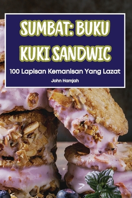 Sumbat: Buku Kuki Sandwic - John Hamjah