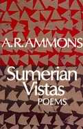 Sumerian Vistas: Poems