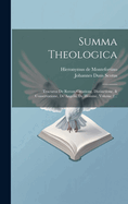 Summa Theologica: Tractatus de Rerum Creatione, Distinctione, & Conservatione, de Angelis, de Homine, Volume 2...