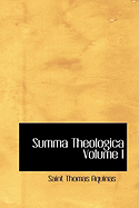 Summa Theologica Volume I