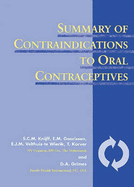Summary of Contraindications to Oral Contraceptives - Knijff, S C M, and Goorissen, E M, and Velthuis-Te Wierik, E J M