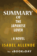 Summary of the Japanese Lover: A Novel by Isabel Allende - Summary & Analysis