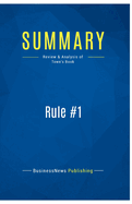 Summary: Rule #1: Review and Analysis of Town's Book