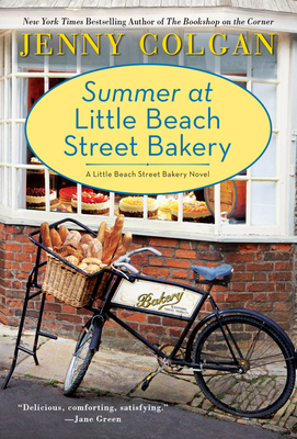 Summer at Little Beach Street Bakery - Colgan, Jenny
