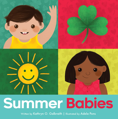 Summer Babies - Galbraith, Kathryn O