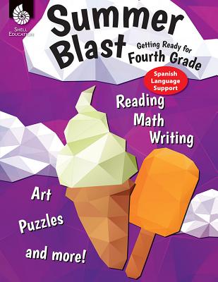 Summer Blast: Getting Ready for Fourth Grade (Spanish Language Support) - Conklin, Wendy