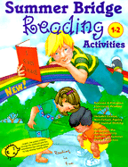 Summer Bridge Reading Activities: First to Second Grade - Fisher, Carla Dawn, and Hobbs, Julia Ann