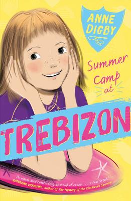 Summer Camp at Trebizon - Digby, Anne