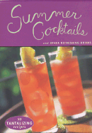 Summer Cocktails Deck: 50 Tantalizing Recipes