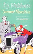 Summer Moonshine - Wodehouse, P G