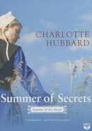 Summer of Secrets: Seasons of the Heart