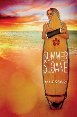 Summer of Sloane - Schneider, Erin L