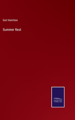 Summer Rest - Hamilton, Gail