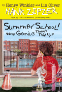 Summer School! What Genius Thought That Up?