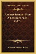 Summer Sermons from a Berkshire Pulpit (1885)