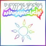Summer Singles 2010/2020