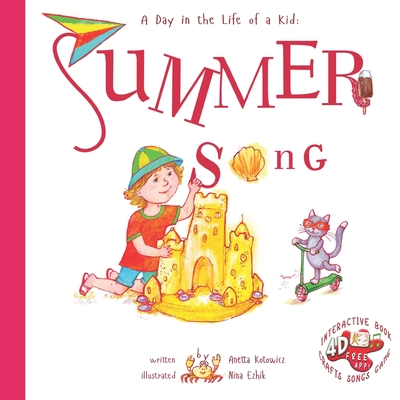 Summer Song: A Day In The Life Of A Kid - Kotowicz, Anetta