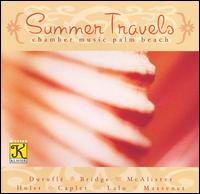 Summer Travels - Chamber Music Palm Beach; Karen Fuller Dixon (flute); Lisa Leonard (piano); Rene Reder (viola); Sherie Aguirre (oboe)