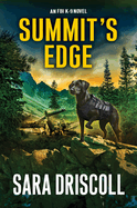 Summit? S Edge (an Fbi K-9 Novel)