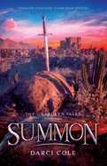 Summon: The Unbroken Tales: Book Two