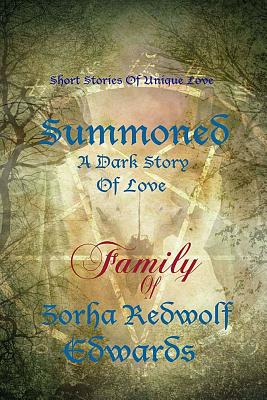 Summoned: A Tale of Dark Love - Gagain, Michael Black Reign, and Vanmeter, Alan, and Dee, Paulie